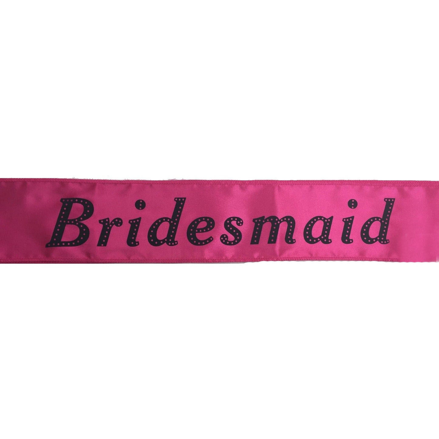 Hens Night Satin Sash Bridal Party Girls Wedding Bridesmaid Accessory - Hot Pink