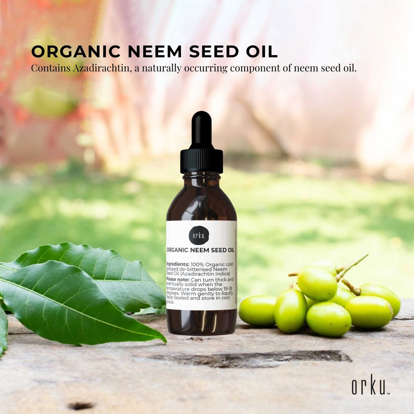 Orku 25ml Organic Neem Seed Oil - Debitterised Cold Pressed Azadirachtin Indica-1