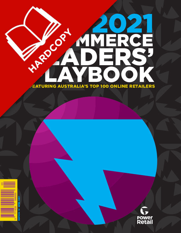 Power Retail "2021 E-Commerce Leaders' Playbook" Top 100 Online Retailers Book