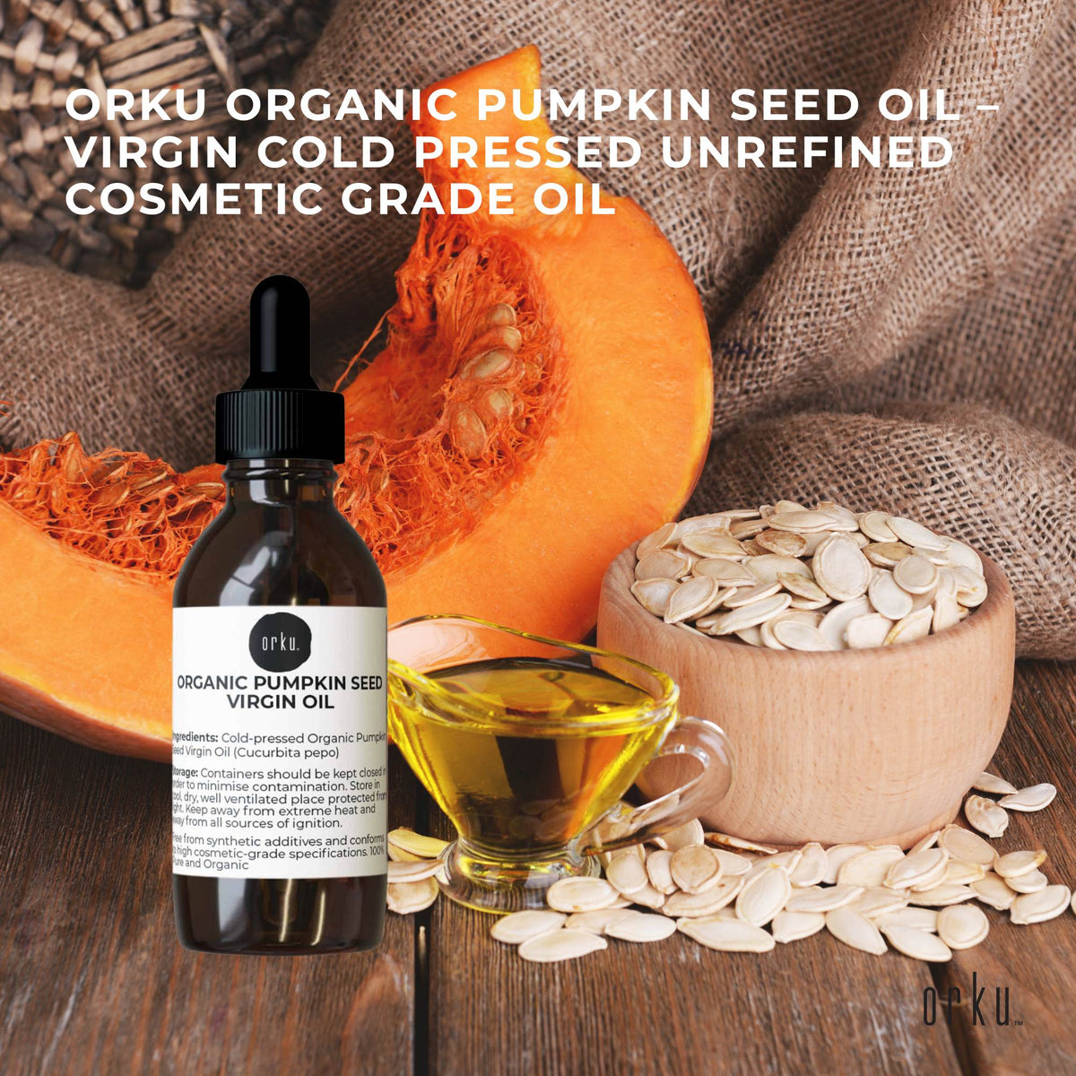 Orku 25ml Organic Pumpkin Seed Virgin Oil Cold Pressed Cosmetic Grade-1