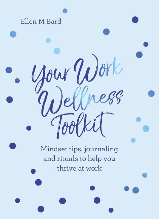Your Work Wellness Toolkit-0